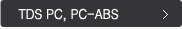TDS PC, PC-ABS